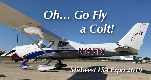 Midwest LSA Expo 2019 — Day 2: Flying the Texas Aircraft Colt